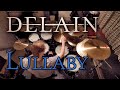 Delain Lullaby Drum Cover