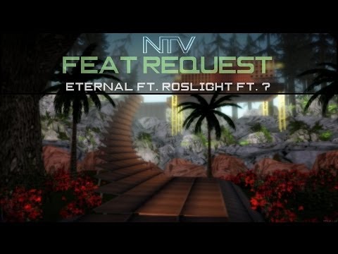 [DM] EternaL ft. Roslight ft. ? - ???