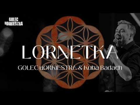 GOLEC uORKIESTRA & KUBA BADACH – LORNETKA "SYMPHOETHNIC" SILESIAN ART COLLECTIVE SYMPHONY