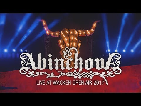Abinchova - Live At Wacken Open Air 2017 [Full Set]