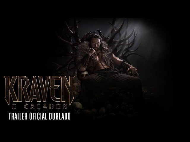 Kraven – O Caçador | Trailer Oficial Dublado | 05 de outubro nos cinemas