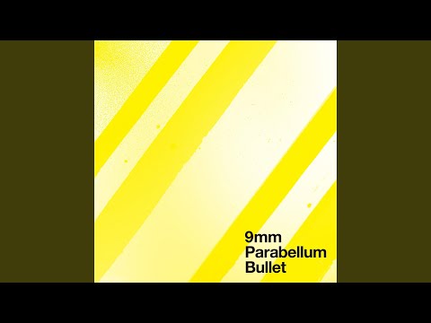 Atmosphere - 9mm Parabellum Bullet