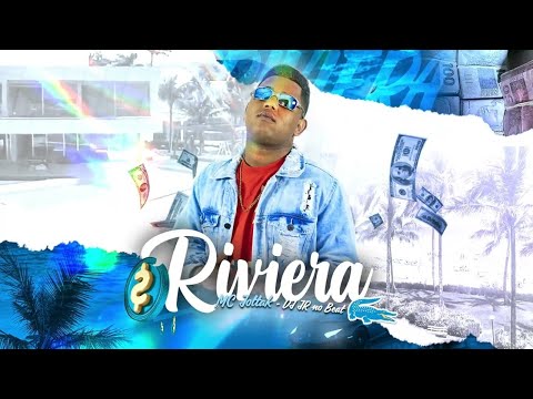 Mc Jottak - Riviera ( DJ JR no Beat)