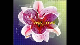 Aylin - Viva The Love (Original Club Version)