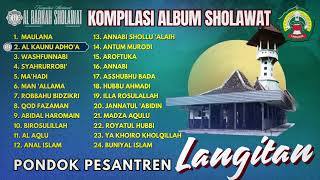 Download lagu Kompilasi Album Sholawat Langitan | ORIGINAL Al Barkah Sholawat mp3 Download lagu Kompilasi Album Sholawat Langitan | ORIGINAL Al Barkah Sholawat mp3