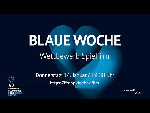 FFMOP - Blaue Woche - Donnerstag: Wettbewerb Spielfilm