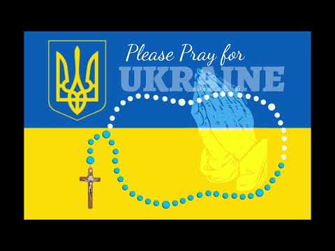 ROSARY Prayer for UKRAINE -  The LUMINOUS MYSTERIES -