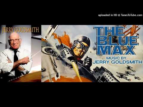 Jerry Goldsmith - The Blue Max (Main Title)