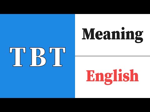 TBT Meaning #Engness