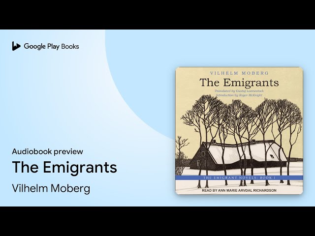 Vídeo relacionado con The Emigrants: The Emigrant Novels: Book I (English Edition)
