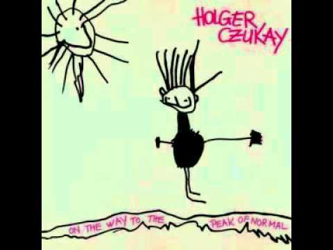 Holger Czukay - On the Way to the Peak of Normal