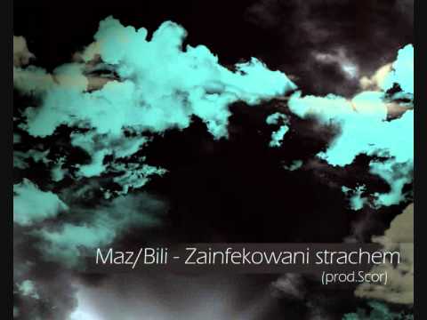 Maz / Bili / Dj Ike - Zainfekowani strachem (prod.Scor)