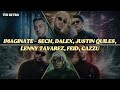 Sech Dalex Justin Quiles Lenny Tavarez Feid Cazzu IMAGINATE Letra Lyrics