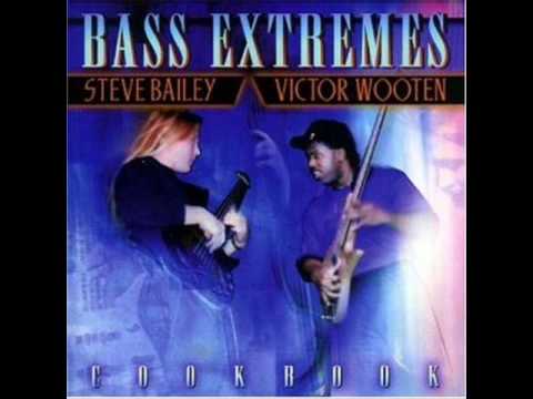 Victor Wooten and Steve Bailey - Donna Lee