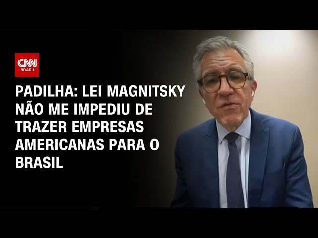 Se Trump não nos quer nos EUA, trazemos as empresas para cá, diz Padilha | BASTIDORES CNN