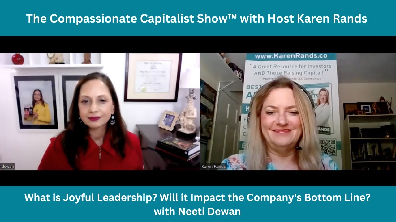 What is Joyful Leadership? Will it Impact the Company's Bottom Line? With Neeti Dewan