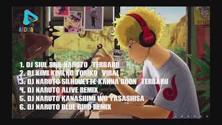 Download lagu DJ Viral Ost Naruto Fullbass mp3