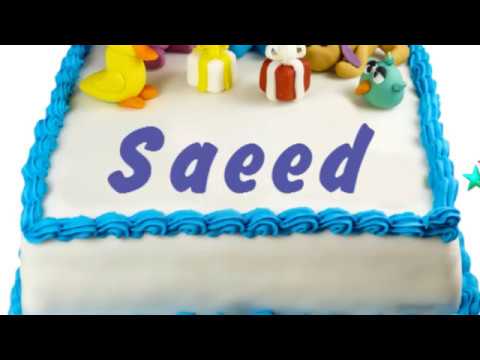 Happy Birthday Saeed