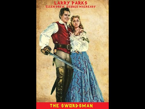 The Swordsman 1948 Larry Parks Ellen Drew