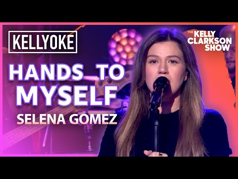 'Hands to Myself' By Selena Gomez | Kelly Clarkson Kellyoke Cover