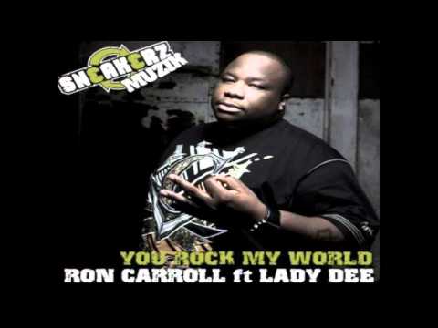 Ron Caroll ft. Lady  D - You Rock My World (Remix).mp4