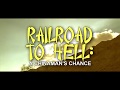 Railroad To Hell: A Chinaman