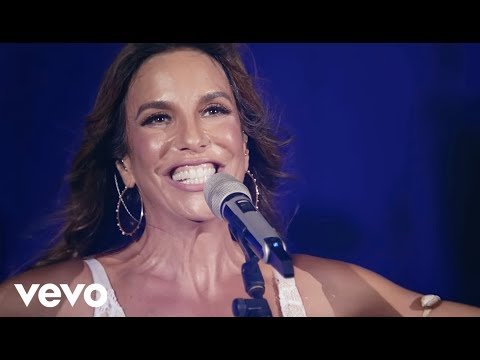 Ivete Sangalo - Não Precisa Mudar (Acústico Em Trancoso)