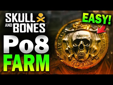 PO8 FARM best ways to EARN Pieces of Eight! Skull and Bones