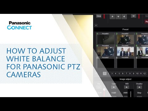 Part of a video titled How to adjust white balance of your Panasonic PTZ camera - YouTube