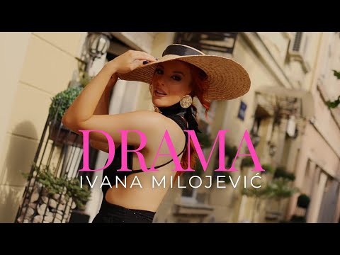 IVANA MILOJEVIC - DRAMA (OFFICIAL VIDEO)