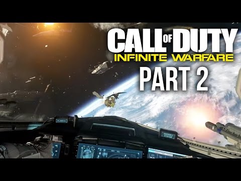 CALL OF DUTY INFINITE WARFARE Gameplay Walkthrough Part 2 - SPACE BATTLE (Campaign)