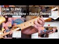 'Gonna Fly Now (Theme From Rocky)' Bill Conti Guitar & Bass Lesson