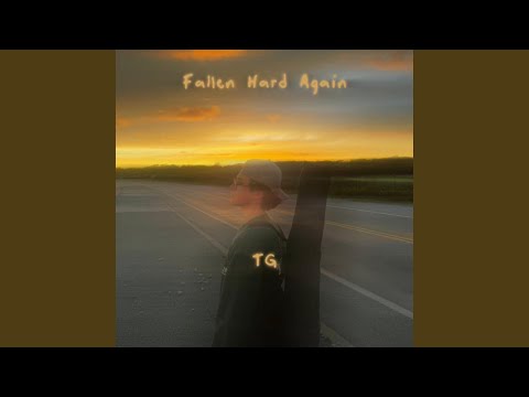 Fallen Hard Again