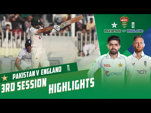 3rd Session Highlights | Pakistan vs England | 1st Test Day 4 | PCB | MY2T