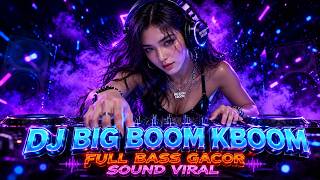 Download lagu DJ ILHAM - BIG BOOM KBOOM FULL BASS VIRAL TIKTOK TERBARU 2026 YANG KALIAN CARI!! mp3 Download lagu DJ ILHAM - BIG BOOM KBOOM FULL BASS VIRAL TIKTOK TERBARU 2026 YANG KALIAN CARI!! mp3