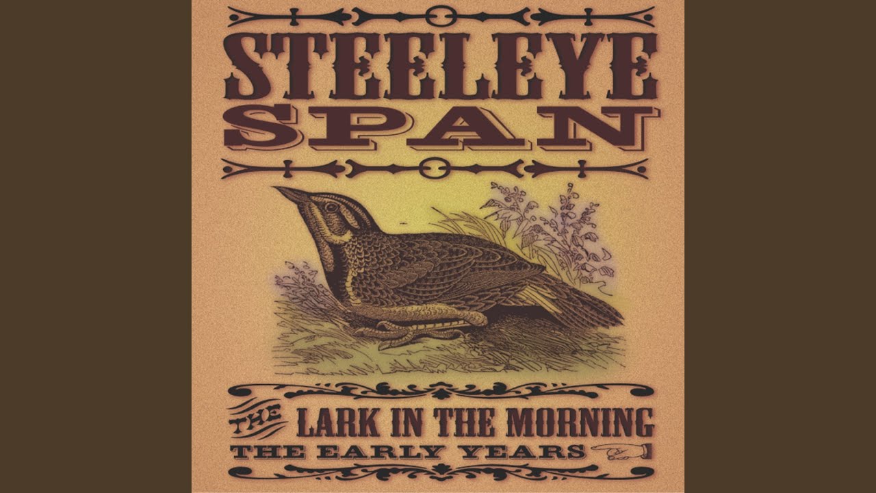 Steeleye Span - Lowlands of Holland