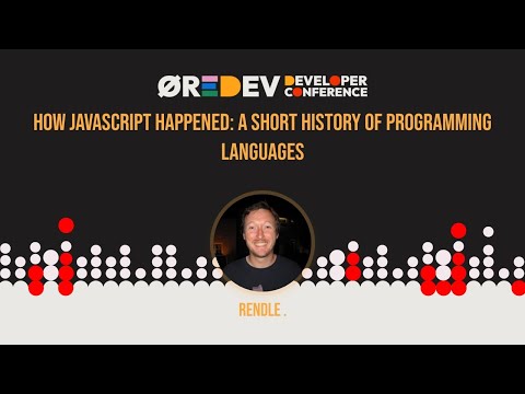 Mark Rendle - How JavaScript Happened: A Short History of Programming Languages