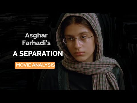 A Separation - Analysis of Asghar Farhadi movie