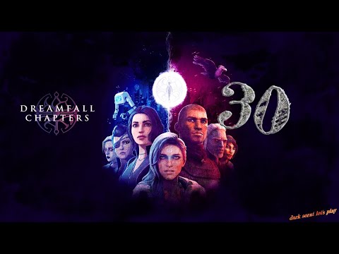 Dreamfall Chapters: 🌤 #30: Deutsch HD