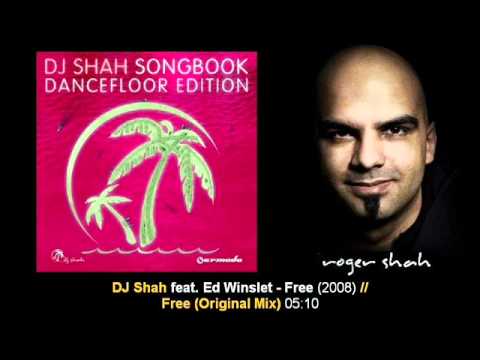 DJ Shah ft. Ed Winslet - Free (Original Mix) // SB Dancefloor Edit 2 [ARDI1105S2.03]