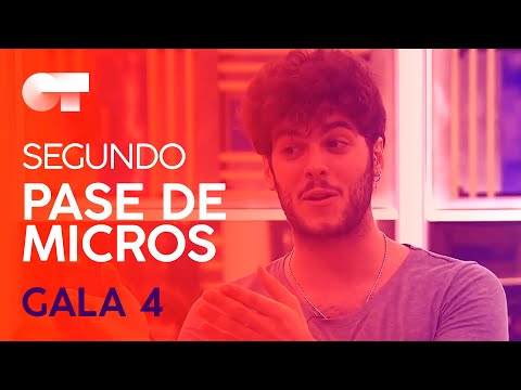 “DÍSELO A LA VIDA” - GRUPAL | SEGUNDO PASE DE MICROS GALA 4 | OT 2020