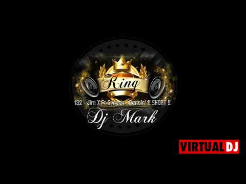 132   Jim X Ft Syreen   Dancin' !! SHORT !!  Dj MARK