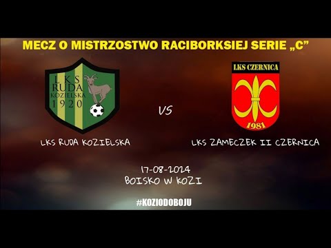 LKS Ruda Kozielska vs LKS Zameczek II Czernica