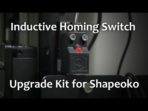 Inductive Homing Switch Upgrade for Shapeoko