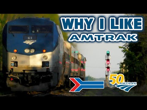 Why I Like Amtrak