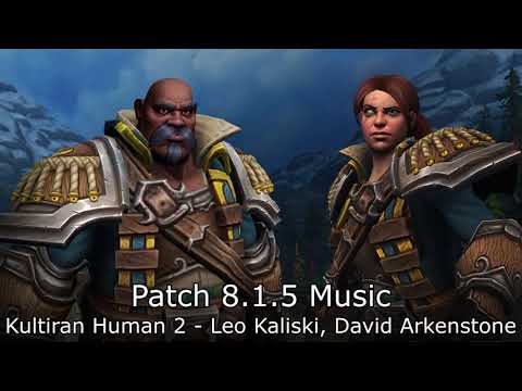 Kul Tiran Human 2 Music (Leo Kaliski, David Arkenstone) - Patch 8.1.5