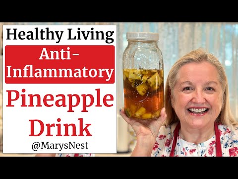 How to Make TEPACHE - An Anti-Inflammatory Fermented Pineapple Drink Rich in Probiotics