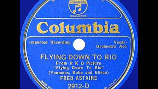1934 HITS ARCHIVE: Flying Down To Rio - Fred Astaire