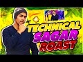 REPLY TO TECHNICAL SAGAR FREE FIRE BEKAR HAI TECHNICAL SAGAR ROAST AND EXPOSED REACT ON SKYLORD