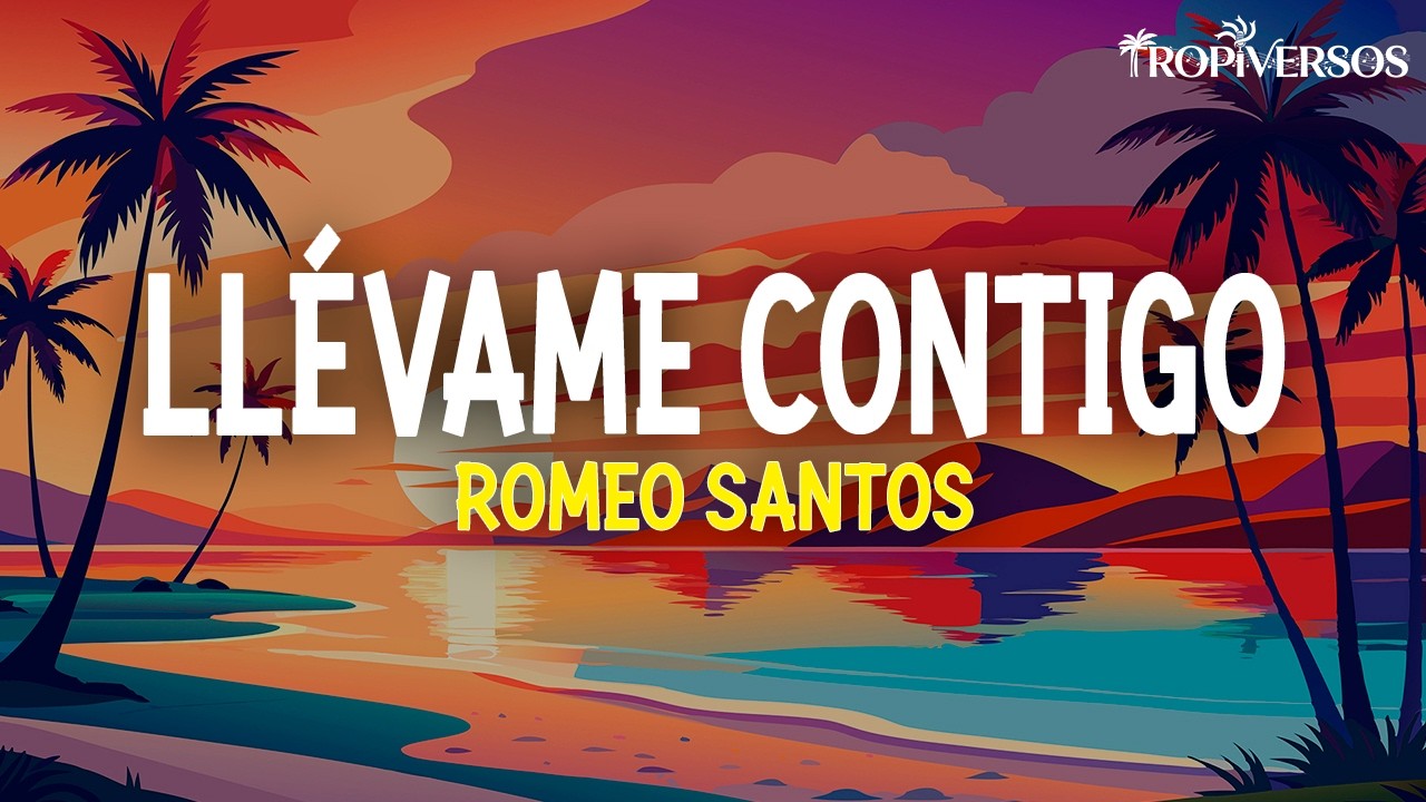 Romeo Santos - Llévame Contigo (Letra)